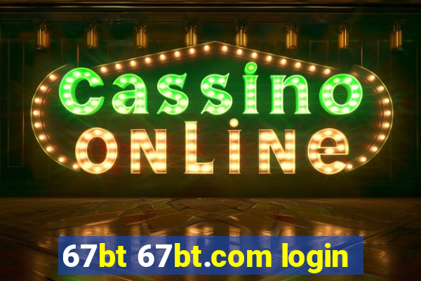 67bt 67bt.com login